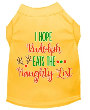 Hope Rudolph Eats Naughty List Screen Print Dog Shirt Yellow Xl